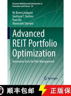【3-4周达】Advanced REIT Portfolio Optimization : Innovative Tools for Risk Management [9783031152887]