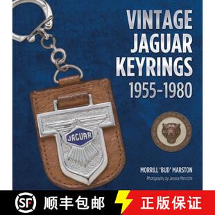 【3-4周达】Vintage Jaguar Keyrings 1955-1980: A Heritage of Treasured Motoring Talismans [9781854432957]