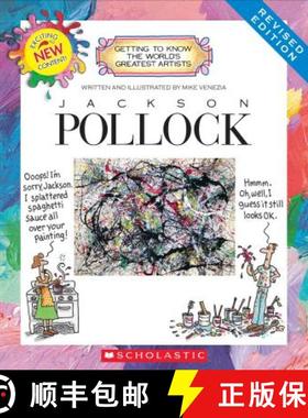 Jackson Pollock (Revised Edition) (Getting to Know the World's Greatest Artists) [9780531220894]