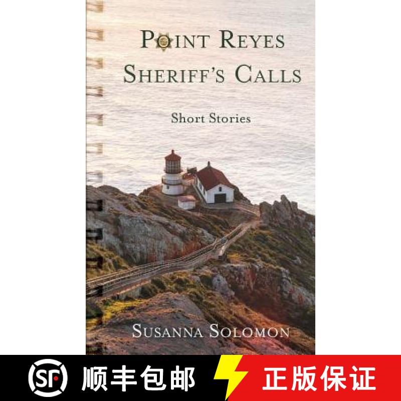 【3-4周达】Point Reyes Sheriff's Calls: A short story collection [9781943588732]