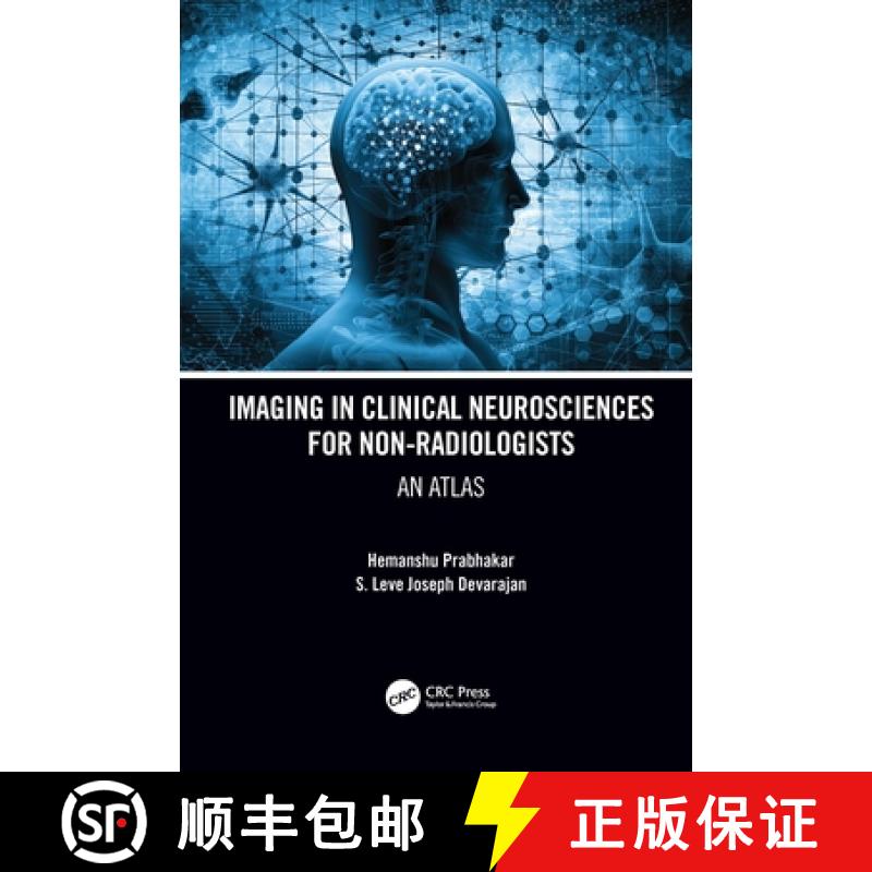 【3-4周达】Imaging in Clinical Neurosciences for Non-Radiologists: An Atlas [9780367685898]
