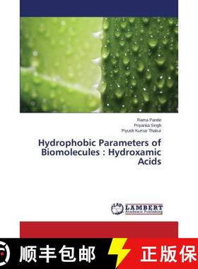 预订 Hydrophobic Parameters of Biomolecules : Hydroxamic Acids [9783659432569]