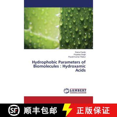 预订 Hydrophobic Parameters of Biomolecules : Hydroxamic Acids [9783659432569]