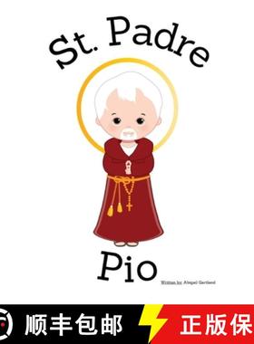 预订 St. Padre Pio - Children's Christian Book - Lives of the Saints [9798869283238]