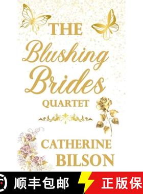 预订 The Blushing Brides Quartet: Four sweet Regency romance novels! [9781923195080]