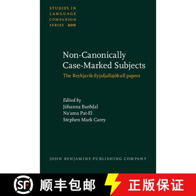 【3-4周达】精装 Non-Canonically Case-Marked Subjects.The Reykjavík-Eyjafjallajökull papers. [9789027201478]