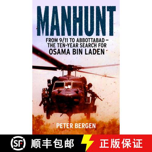 【3-4周达】Manhunt : From 9/11 to Abbottabad - the Ten-Year Search for Osama bin Laden [9780099570226]