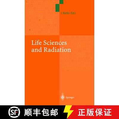 【3-4周达】精装 Life Sciences and Radiation: Accomplishments and Future Directions [9783540204787]