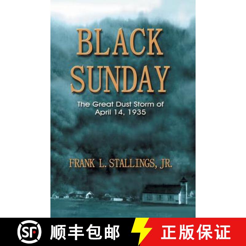 【3-4周达】Black Sunday: The Great Dust Storm of April 14, 1935[9781571685285]