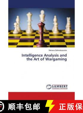 预订 Intelligence Analysis and the Art of Wargaming [9783659595578]