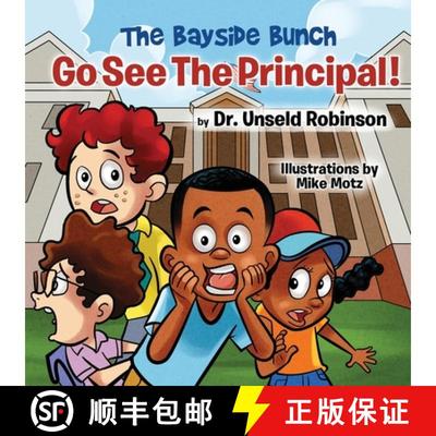 【3-4周达】The Bayside Bunch Go See The Principal! [9781735245720]