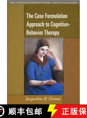 【3-4周达】精装 The Case Formulation Approach to Cognitive-Behavior Therapy [9781593858759]