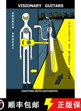 【3-4周达】Visionary Guitars Chatting with Guitarists [9781326586935]