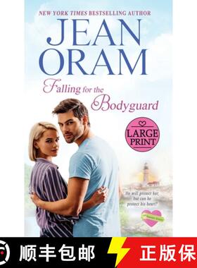 【3-4周达】Falling for the Bodyguard: A Single Mom Romance [9781998476039]