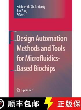 【3-4周达】Design Automation Methods and Tools for Microfluidics-Based Biochips [9781402051227]
