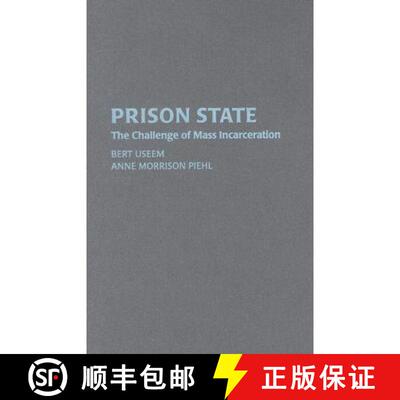 【3-4周达】精装 Prison State: The Challenge of Mass Incarceration - Prison State: The Challenge of Ma... [9780521885850]