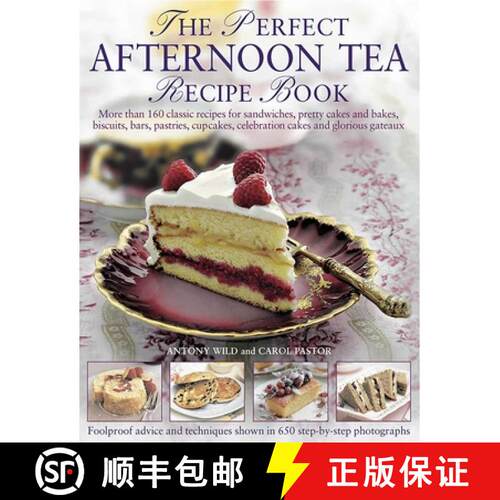 【3-4周达】Perfect Afternoon Tea Recipe Book: More Than 160 Classic Recipes for Sandwiches, Pretty Ca... [9781782142287]