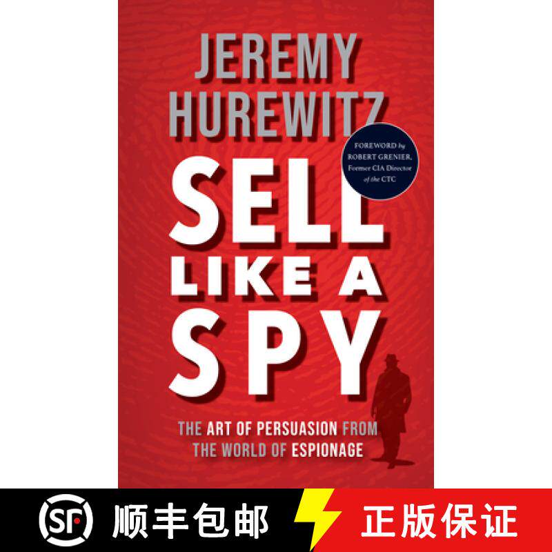 【3-4周达】Sell Like a Spy: The Art of Persuasion from the World of Espionage [9781635769371]