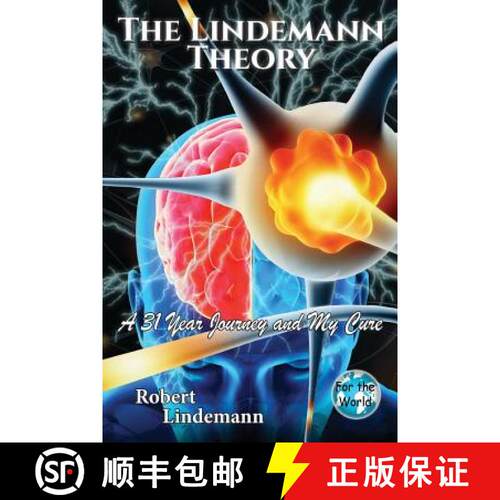 【3-4周达】The Lindemann Theory: A 31 Year Journey and My Cure - For the World [9780999668030]