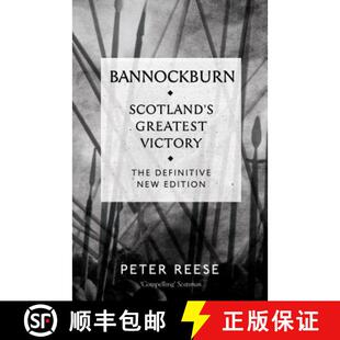 【3-4周达】Bannockburn: Scotland's Greatest Victory [9781782111764]