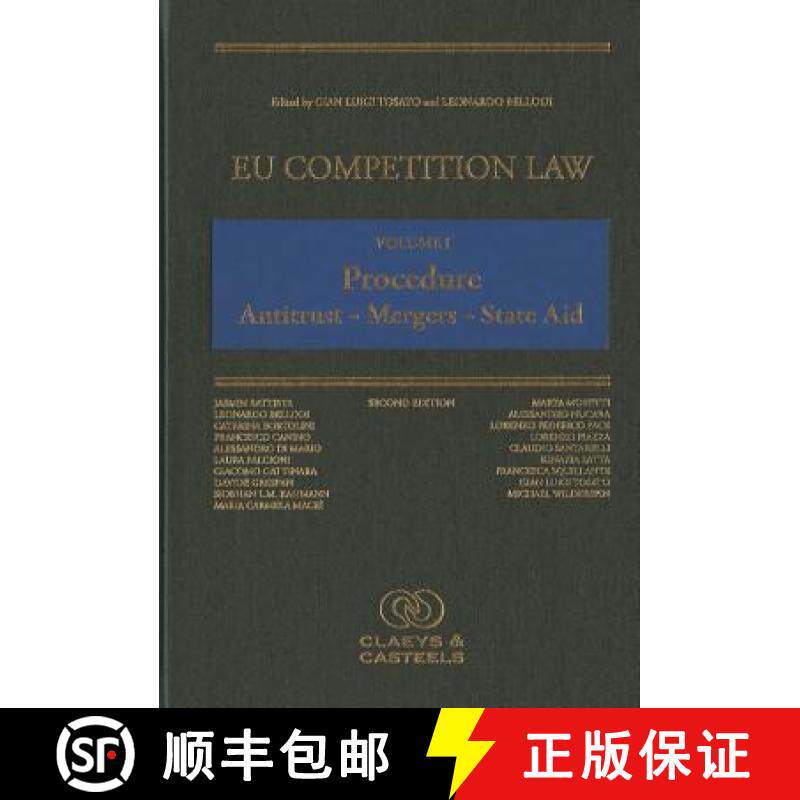 【3-4周达】EU Competition Law, Volume I: Procedure : Antitrust - Merger - State Aid: Antitrust - Merg... [9789077644195]