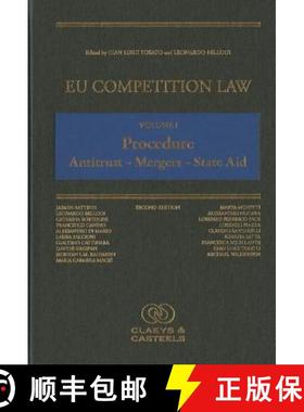 【3-4周达】EU Competition Law, Volume I: Procedure : Antitrust - Merger - State Aid: Antitrust - Merg... [9789077644195]