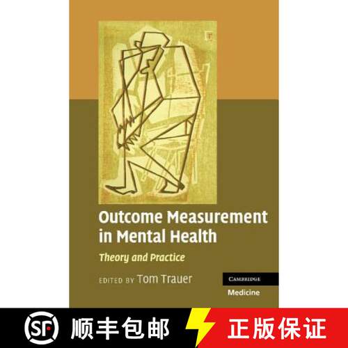 【3-4周达】精装 Outcome Measurement in Mental Health: Theory and Practice [9780521118347]