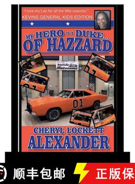 【3-4周达】My Hero Is a Duke...of Hazzard Kevins General Kids Edition [9781458306098]
