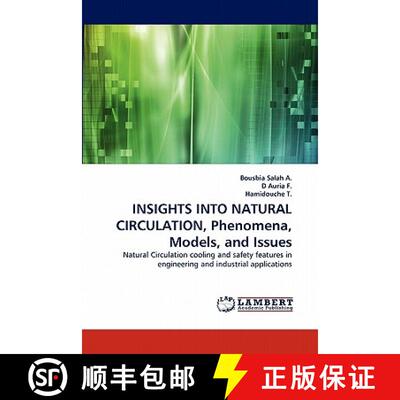 【3-4周达】Insights Into Natural Circulation, Phenomena, Models, and Issues [9783843380164]