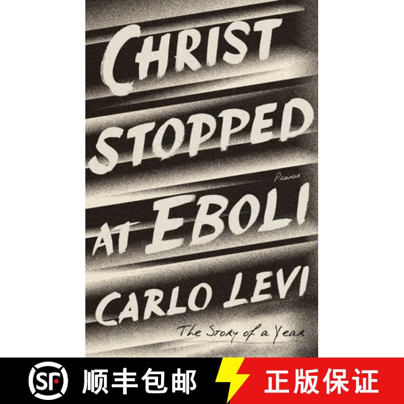 【3-4周达】Christ Stopped at Eboli: The Story of a Year [9781250623089]