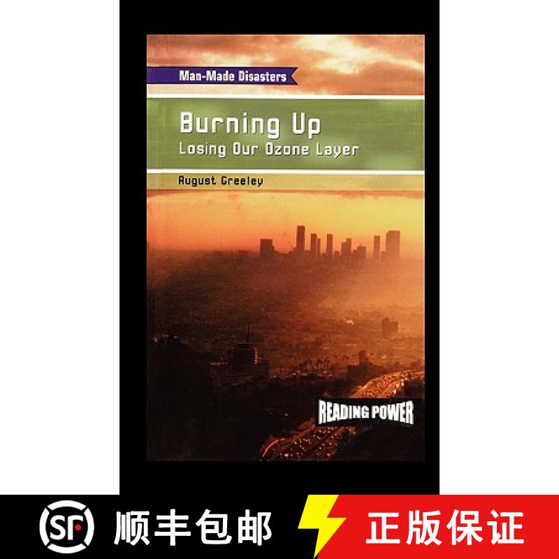 预订 Burning Up: Losing Our Ozone Layer [9781435836969]