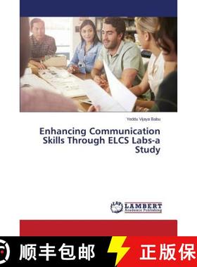 预订 Enhancing Communication Skills Through ELCS Labs-a Study [9783659620904]