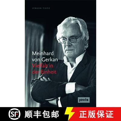 【3-4周达】精装 Meinhard Von Gerkan - Vielfalt in Der Einheit: Die Autorisierte Biografie [9783868593723]