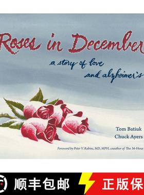 【3-4周达】Roses in December – A Story of Love and Alzheimer`s [9781606352342]