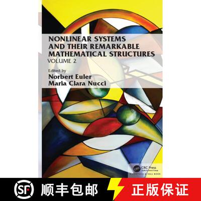 【3-4周达】精装 Nonlinear Systems and Their Remarkable Mathematical Structures: Volume 2 [9780367208479]