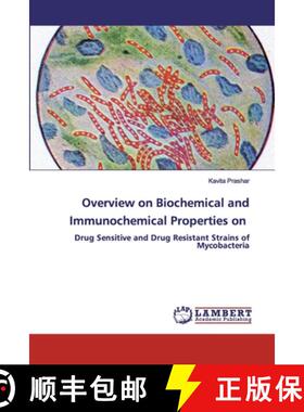 预订 Overview on Biochemical and Immunochemical Properties on [9786200483690]