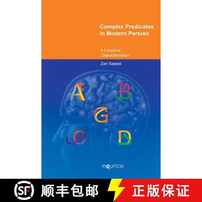 【4周达】Complex Predicates in Modern Persian: A Functional Characterization [9781781792186]