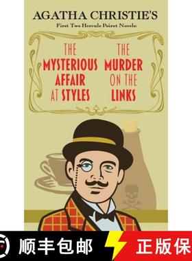 预订 The Mysterious Affair at Styles and The Murder on the Links: Agatha Christie's First Two Hercule... [9781635916423]
