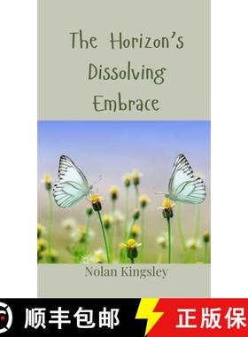 预订 The Horizon's Dissolving Embrace [9783690802123]