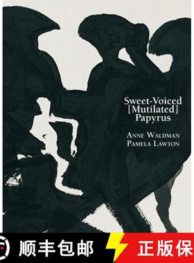 【3-4周达】Sweet-Voiced [Mutilated] Papyrus [9781941550496]