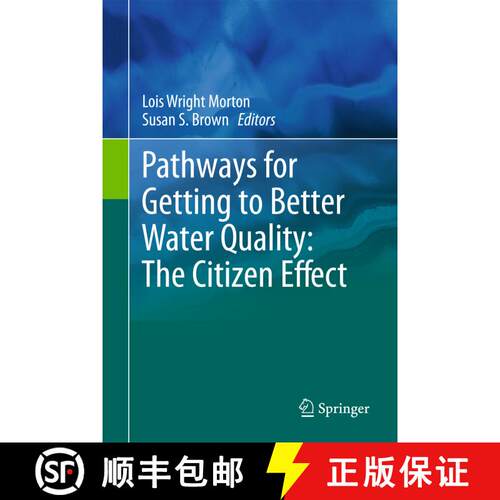 【3-4周达】Pathways for Getting to Better Water Quality: The Citizen Effect [9781489981288]