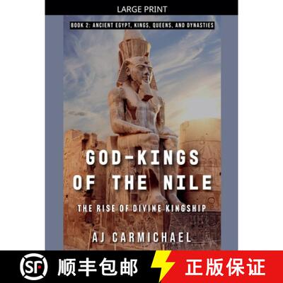 【3-4周达】God-Kings of the Nile: The Rise of Divine Kingship [9798231745975]