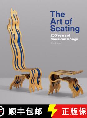 【3-4周达】The Art of Seating: 200 Years of American Design [9781913875213]