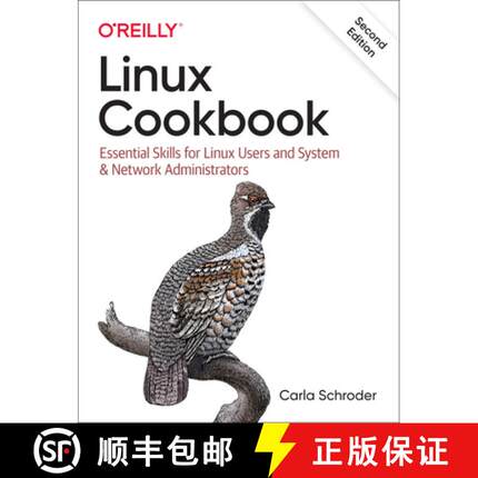 【3-4周达】Linux Cookbook: Essential Skills for Linux Users and System & Network Administrators [9781492087168]