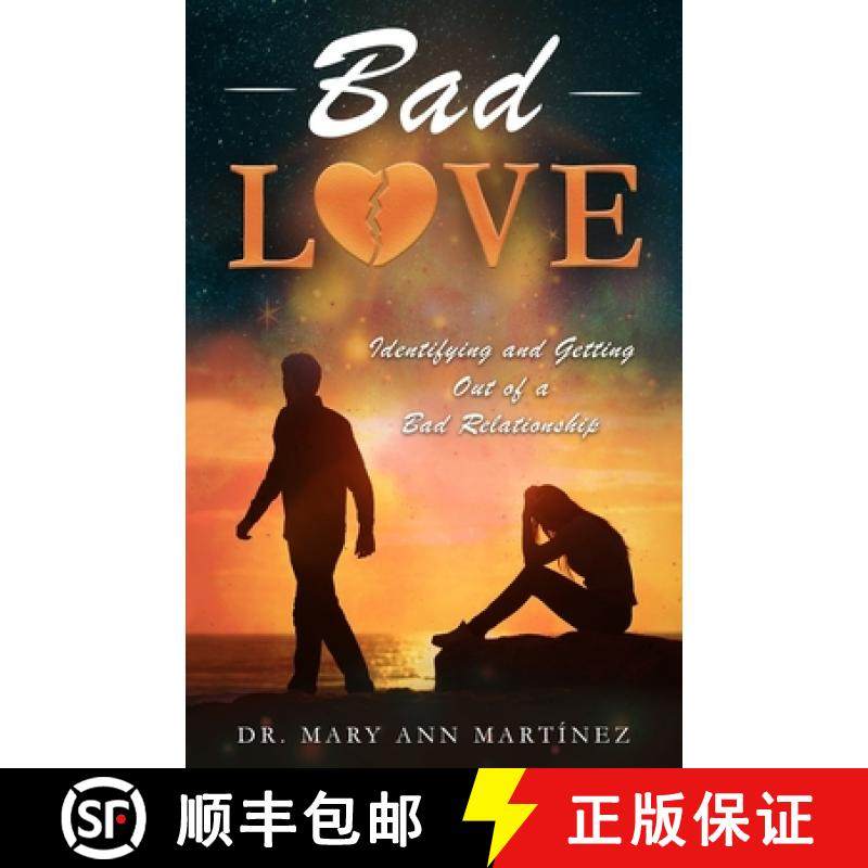 预订 Bad Love: Identifying and Getting Out of a Bad Relationship [9780976301554]