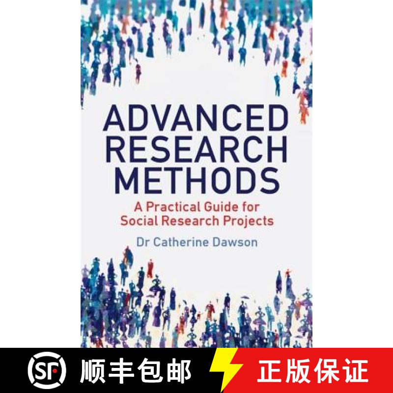 【3-4周达】Advanced Research Methods: A Practical Guide for Social Research Projects [9781845285135]