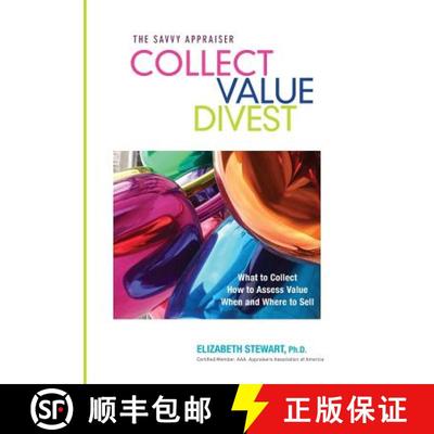 【3-4周达】Collect Value Divest: The Savvy Appraiser [9780998102504]