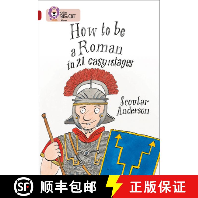 How to Be a Roman in 21 Easy Stages: Band 14/Ruby [9780007231232]