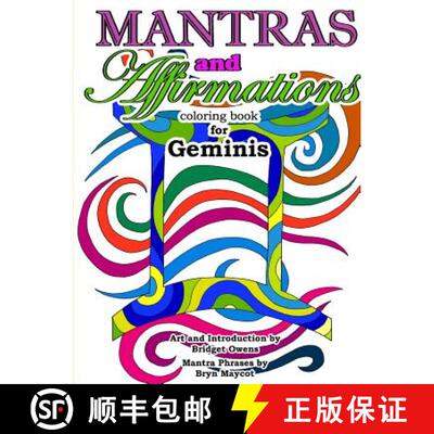 预订 Mantras and Affirmations Coloring Book for Geminis [9781387768707]