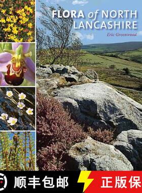 【3-4周达】Flora of North Lancashire [9781874181897]
